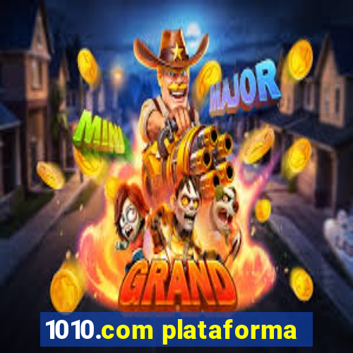 1010.com plataforma